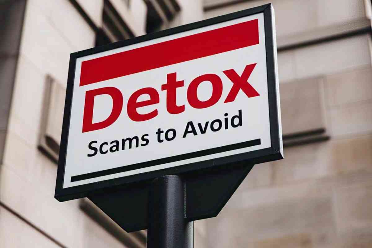 Detox Scams to Avoid